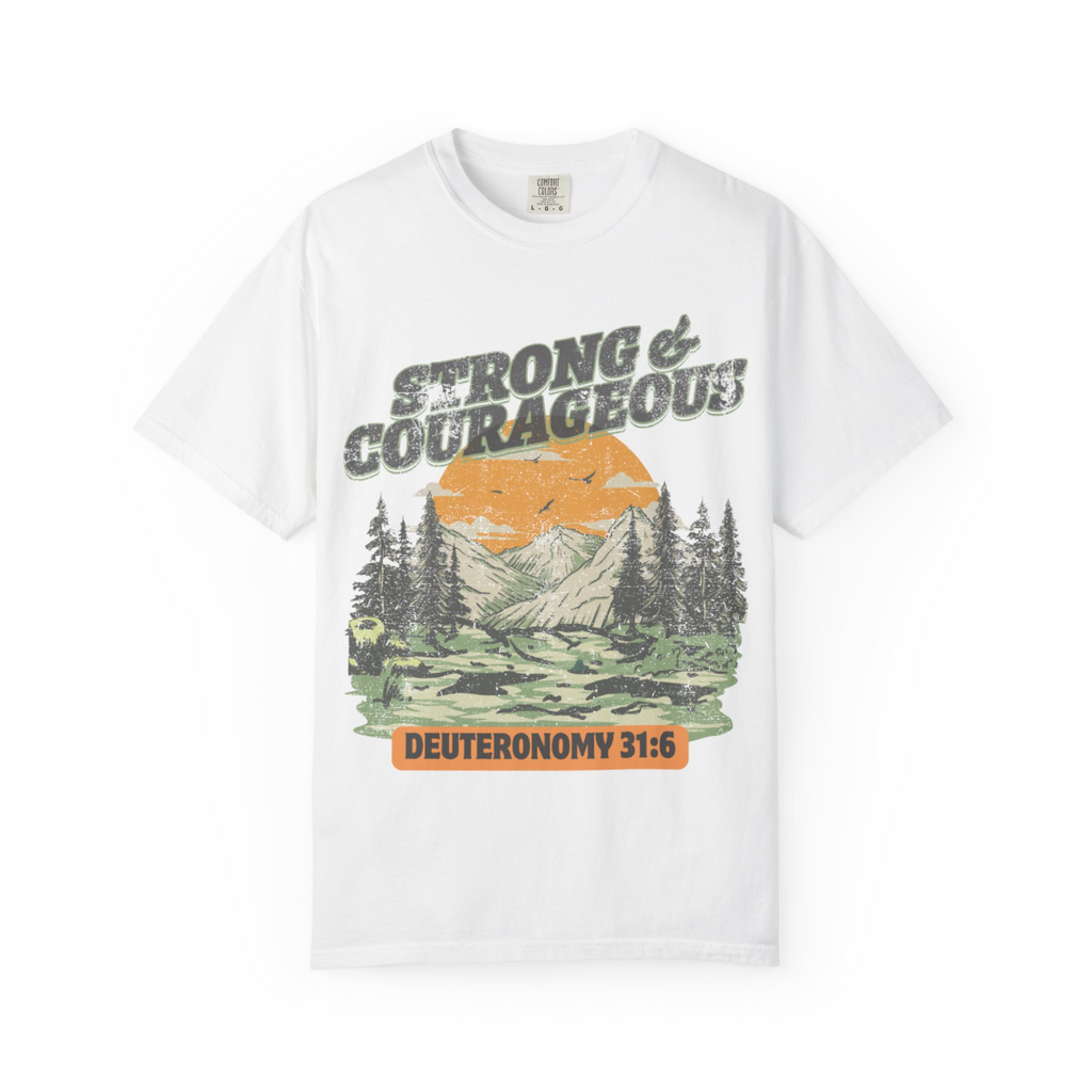 Strong & Courageous - Vintage Tee (Deuteronomy 31:6)